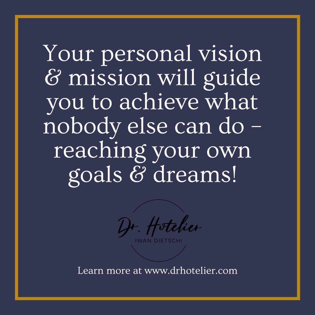 Your Personal Vision and Mission